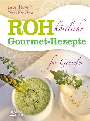 cover image of Rohköstliche Gourmet-Rezepte für Genießer